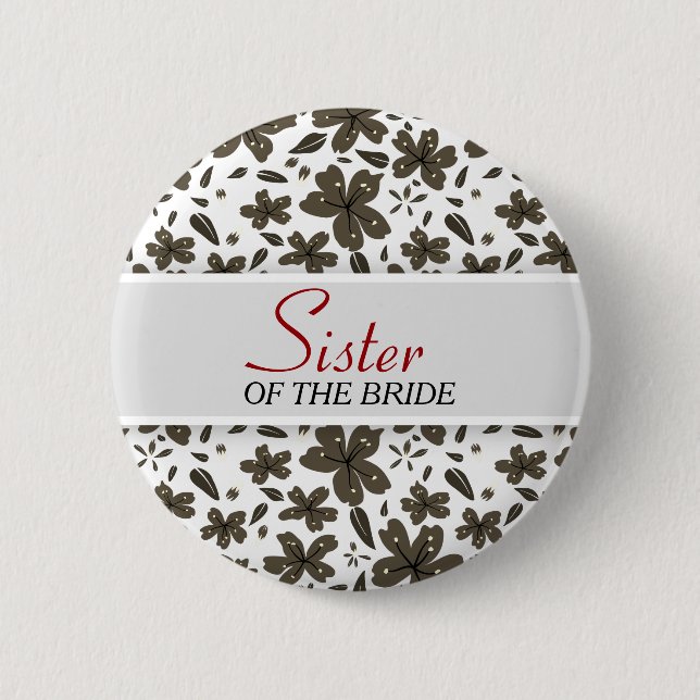 Sister of the Bride 2 Inch Round Button (Front)
