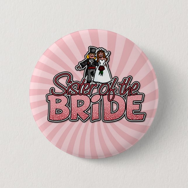 sister of the bride button (Front)