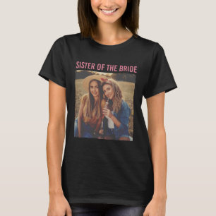 Sister of the Bride Custom Photo Vintage T-Shirt