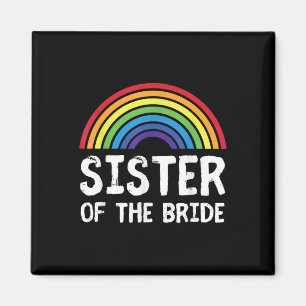 Sister Of The Bride Lgbt Lesbian Wedding Bachelore Magnet
