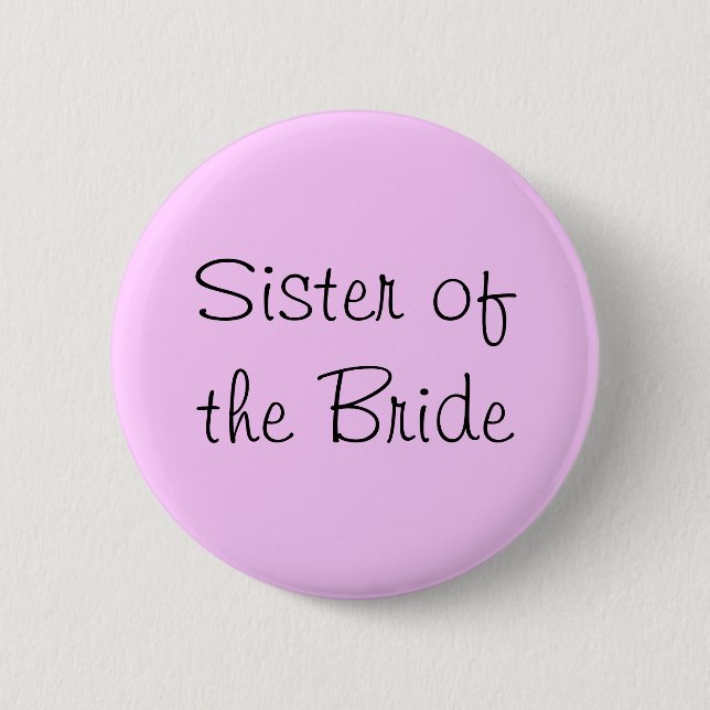 Sister of the Bride Pin (Front)