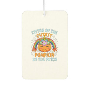 Sister Of The Cutest Pumpkin In The Patch Unicorn  Air Freshener
