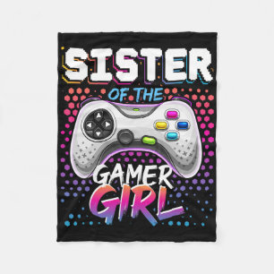Sister Of The Gamer Girl Matching Video Game Birth Fleece Blanket