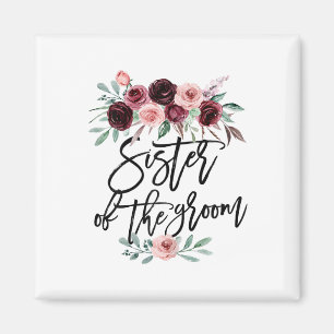 Sister Of The Groom Wedding Inlaw Bridesmaid Honor Magnet