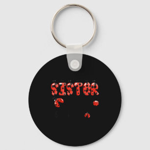 Sister of the little lady birthday girl ladybug keychain