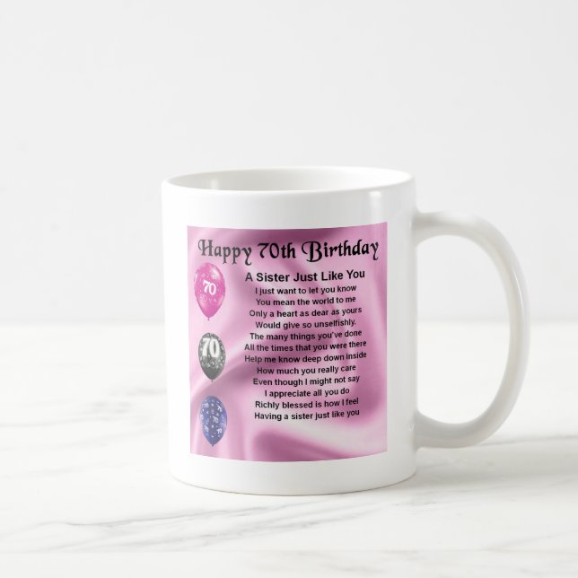 Sister Poem - 70th Birthday Coffee Mug (Right)