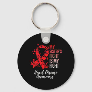 Sister’s Fight Is My Fight Heart Disease Awareness Keychain