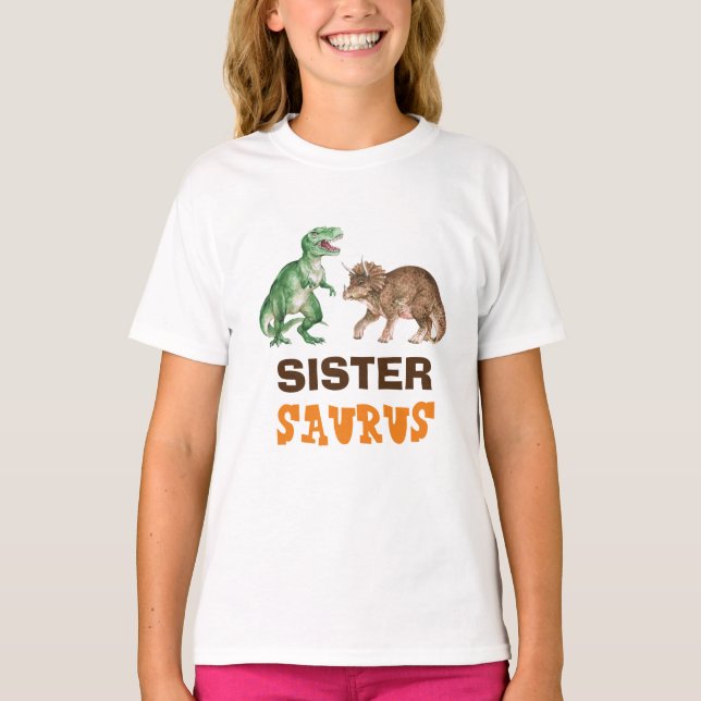 Sister Saurus T Shirt (Front)