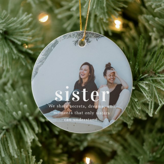 Sister | Sentimental Photo Keepsake Christmas Ceramic Ornament (Tree)