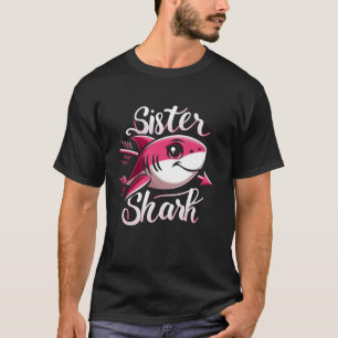 Sister Shark Funny Shark Matching Family for Women T-Shirt