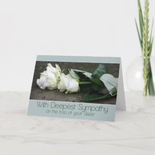 Sister Sympthy card with Roses