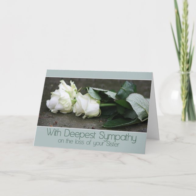 Sister Sympthy card with Roses (Front)