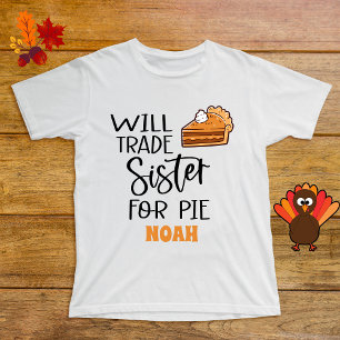 Sister Thanksgiving Pie Name Funny Baby T-Shirt