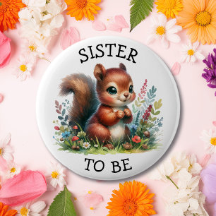 Sister to be Woodland Themed Baby Shower But 2 Inch Round Button