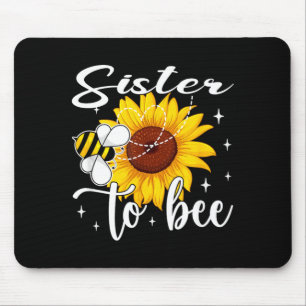 Sister To Bee Funny Gender Reveal Bee Themed Mouse Pad
