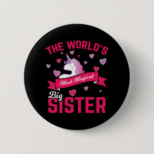 Sister Unicorn Gift Big Sister Magical Unicorn 2 Inch Round Button