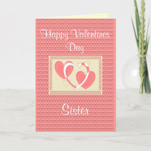 SISTER VALENTINES DAY CARD
