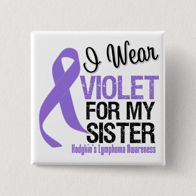 Sister Violet Ribbon Hodgkins Lymphoma 2 Inch Square Button (Front)