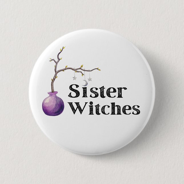 Sister Witches button (Front)