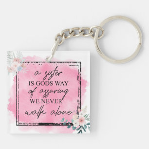  Sisterhood Floral  Keychain