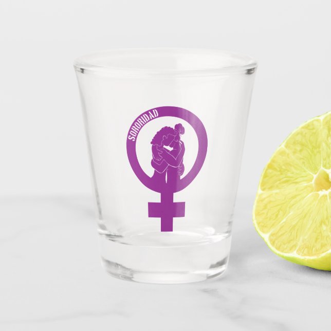 Sisterhood Shot Glass (Front)