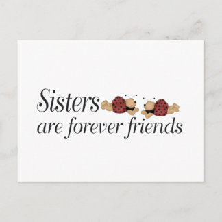 Sisters are forever friends postcard