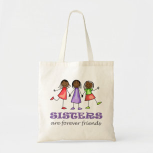 Sisters Are Forever Friends Tote Bag