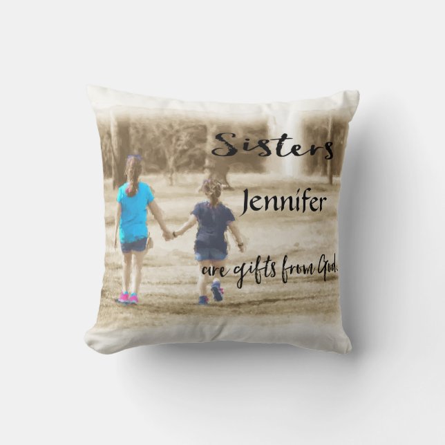 Sister's Are Gifts from God Throw Pillow (Front)