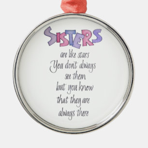 Sisters are like Stars Metal Ornament