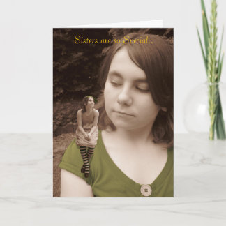 Sisters are so Special.. Card