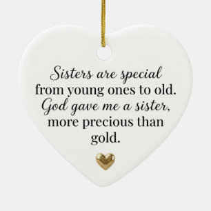 Sisters Are Special God Gave Me a Sister Heart  Ceramic Ornament