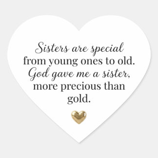 Sisters Are Special God Gave Me a Sister Heart  Sticker