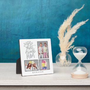 Sisters Best Friends Forever script 3 Photos Grey Plaque