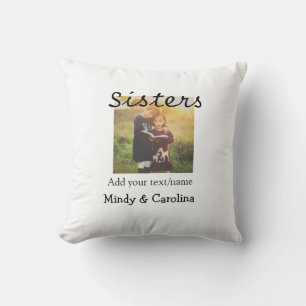 Sisters besties BFF add photo name title family te Throw Pillow