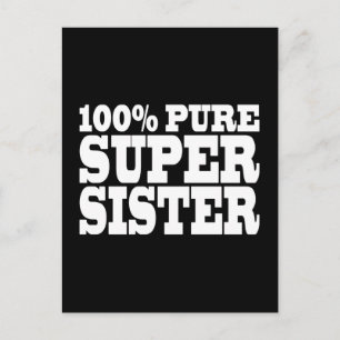 Sisters Birthday Parties 100% Pure Super Sister Postcard