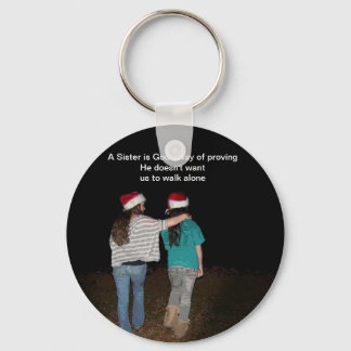 Sisters don't walk alone keychain
