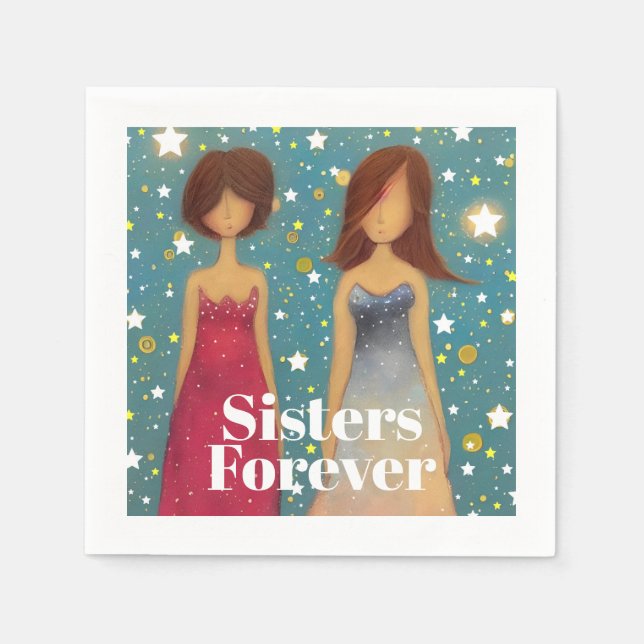 Sisters Forever Napkin (Front)