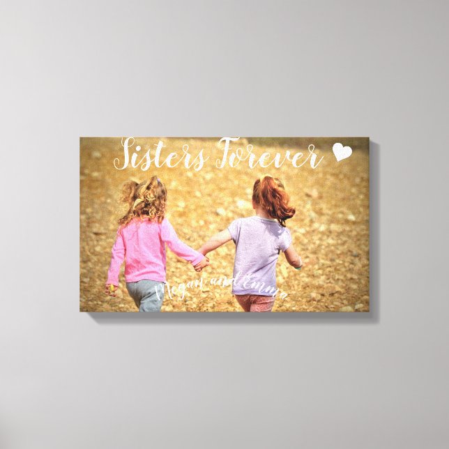 Sisters Forever Photo Template Wrapped Canvas Art (Front)