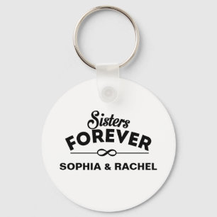 Sisters Forever Template Keychain