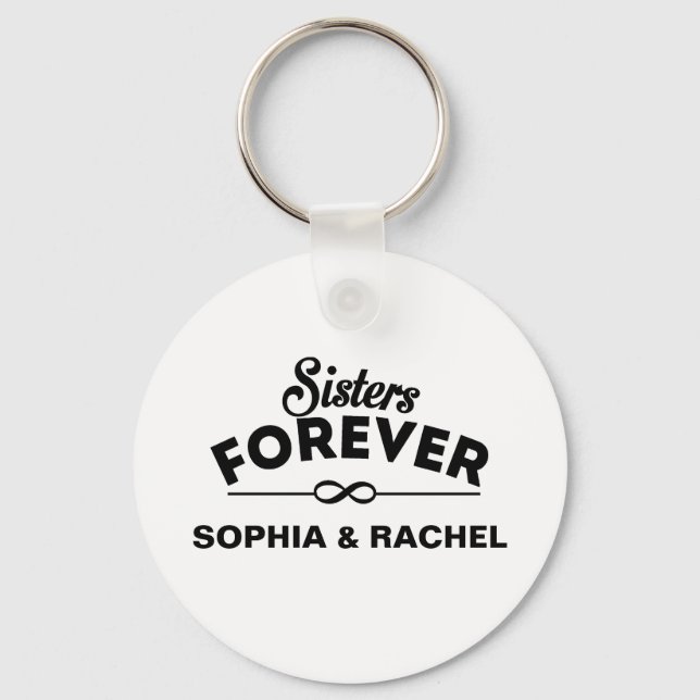 Sisters Forever Template Keychain (Front)