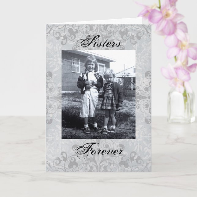"Sisters Grow More Precious As Time Goes By” Card (Orchid)