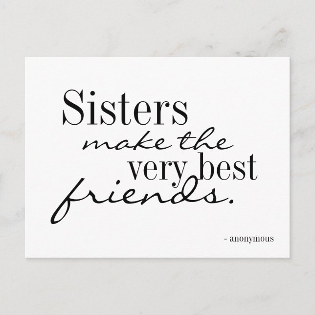Sisters make the best friends - postcard (Front)