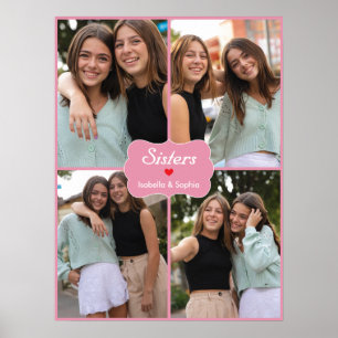 Sisters or BFF Pink Custom Photos & Name Poster 