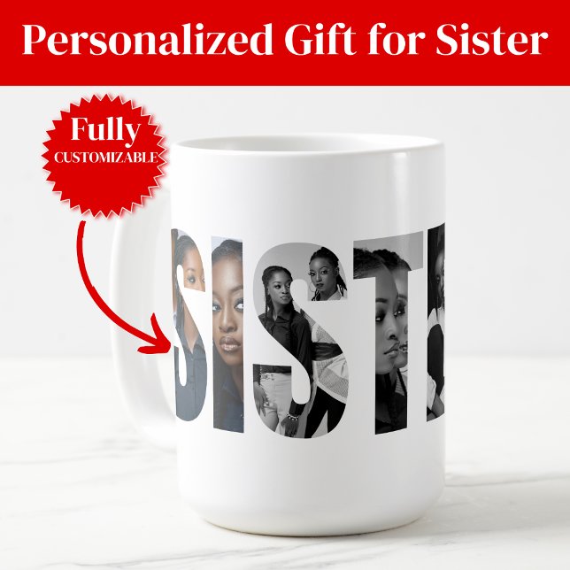Sisters Photo Collage Coffee Mug Gift (Sisters Photo Collage Coffee Mug Gift)