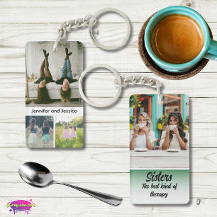 Sisters Photo Collage with Names, Best Therapy Keychain