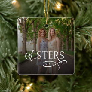 Sisters Photo Personalized Monogram Ceramic Ornament