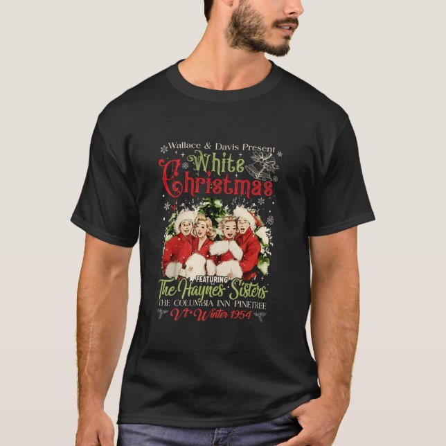 Sisters Pyjamas Holiday White Christmas Movie 1954 T-Shirt (Front)