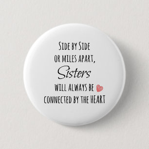 Sisters Quote 2 Inch Round Button