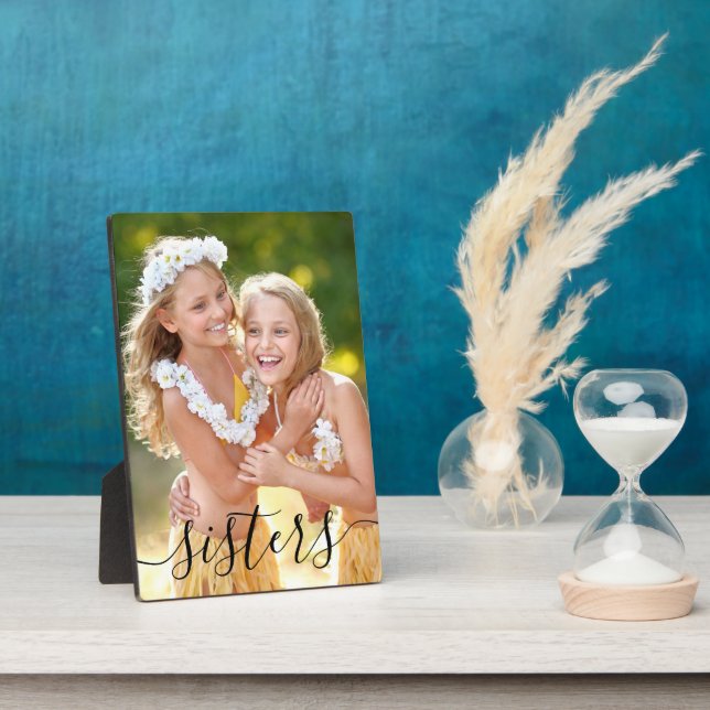 Sisters Script Overlay on Vertical Portrait Photo Plaque (Side)