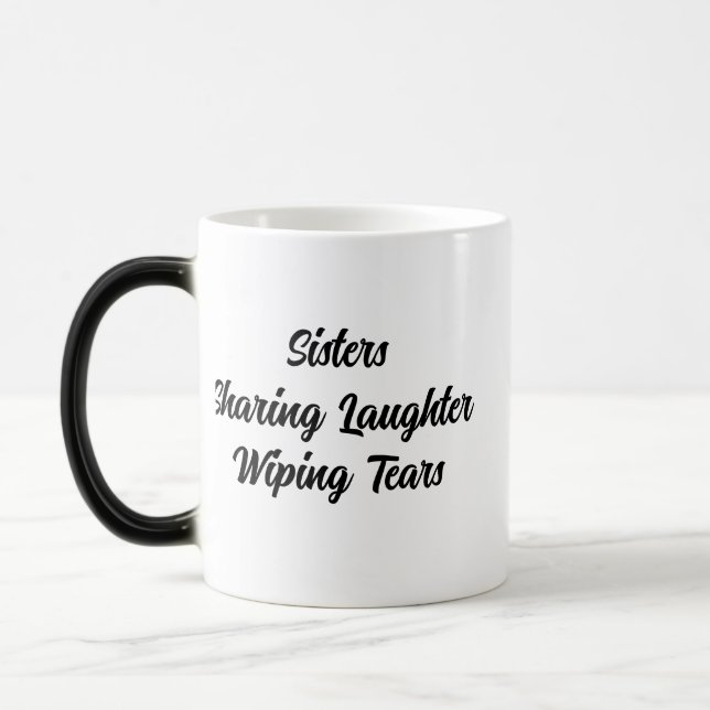 Sisters Sharing Laughter Wiping Tears Magic Mug (Left)